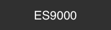 ES9000 Series