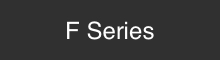 F Series
